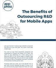 The Benefits of Outsourcing R&D for Mobile Apps