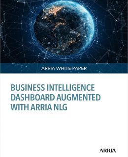 BUSINESS INTELLIGENCE DASHBOARD AUGMENTED WITH ARRIA NLG