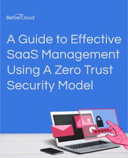A Guide to Effective SaaS Management Using a Zero Trust Security Model