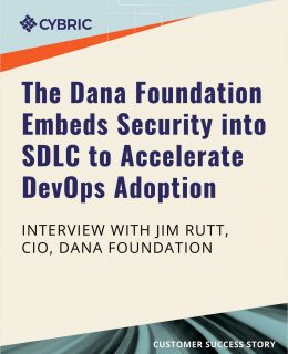 Learn How a Transformative CIO Accelerated DevOps Adoption by Embedding Security into the SDLC