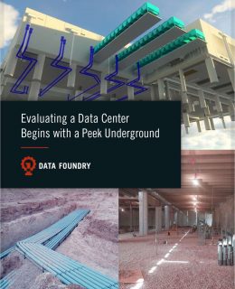 Evaluating a Data Center Begins with a Peek Underground