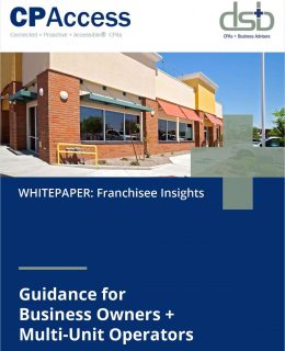 Franchise Growth: These Financial Insights from CPAs Offer Valuable Guidance to Multi-Unit Operators