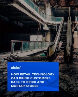 How Retail Technology Can Bring Customers Back to Brick and Mortar Stores