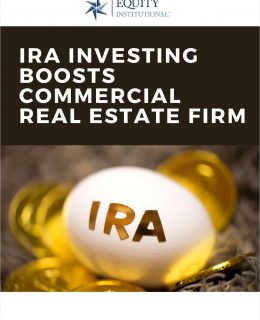 IRA Investing Boosts Commercial Real Estate Capital Raise