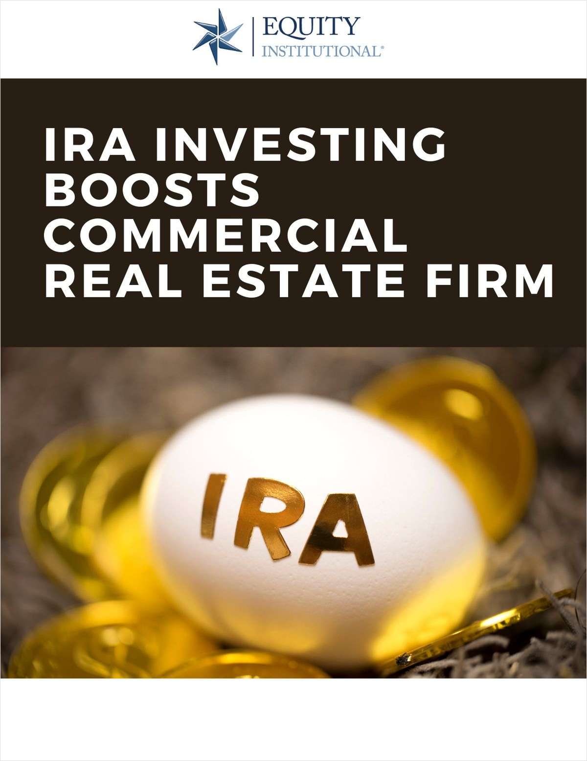 IRA Investing Boosts Commercial Real Estate Capital Raise