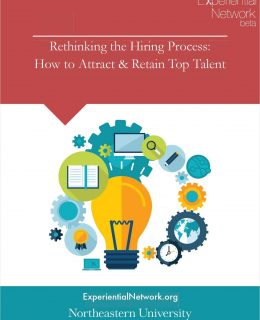 Rethinking the Hiring Process: How to Attract & Retain Top Talent