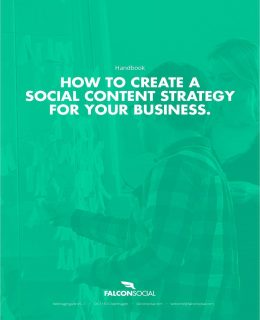 How To Create A Social Content Strategy For Your Business