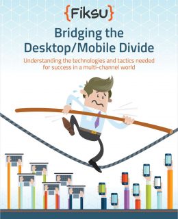Effectively Bridging the Mobile/Desktop Divide