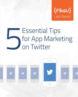 5 Essential Tips for App Marketing on Twitter