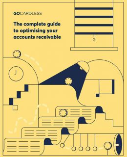 The complete guide to optimising your accounts receivable