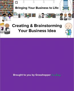 Bringing Your Business to Life: Creating & Brainstorming Your Business Idea