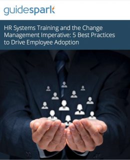 HR Systems Training and the Change Management Imperative: 5 Best Practices to Drive Employee Adoption