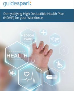 Demystifying High  Deductible Health Plan (HDHP) for your Workforce