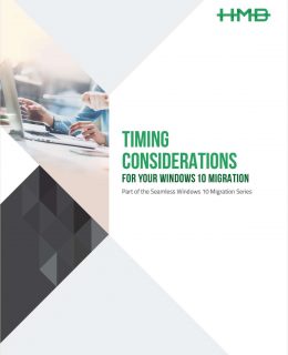 Timing Considerations for Your Windows 10 Migration