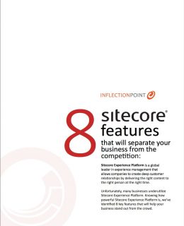 8 Sitecore Features That Will Separate Your Business from the Competition