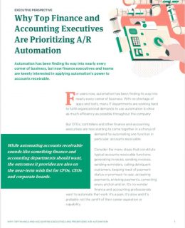 Why Top Finance and Accounting Executives Are Prioritizing A/R Automation