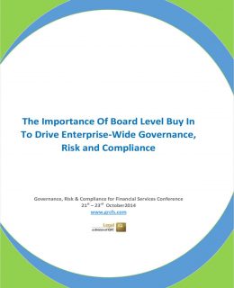 The Importance Of Board Level Buy In To Drive Enterprise-Wide Governance, Risk and Compliance
