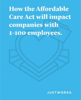 How the Affordable Care Act will impact companies with 1-100 employees.