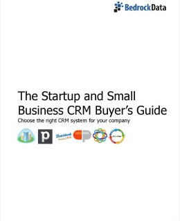 The Startup and Small Business CRM Buyer's Guide