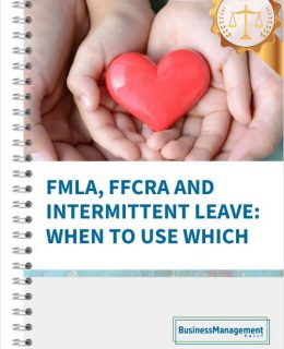 FMLA, FFCRA and Intermittent Leave: When to Use Which