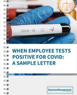 When an employee tests positive for COVID: A sample letter