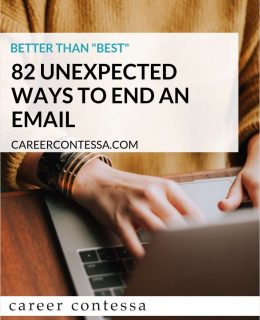 Better Than Best - 82 Unexpected Ways to End an Email