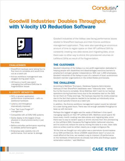 Goodwill Industries® Doubles Throughput with V-locity I/O Reduction Software