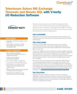 Telestream Solves MS Exchange Timeouts and Boosts SQL with V-locity I/O Reduction Software