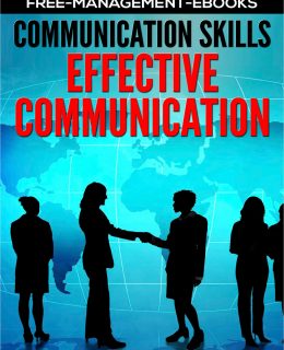 Effective Communications - Developing Your Communication Skills