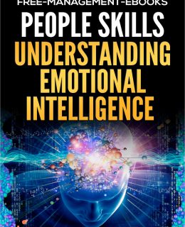 Understanding Emotional Intelligence -- Developing Your People Skills