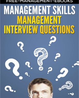 Management Interview Questions - Developing Your Management Skills