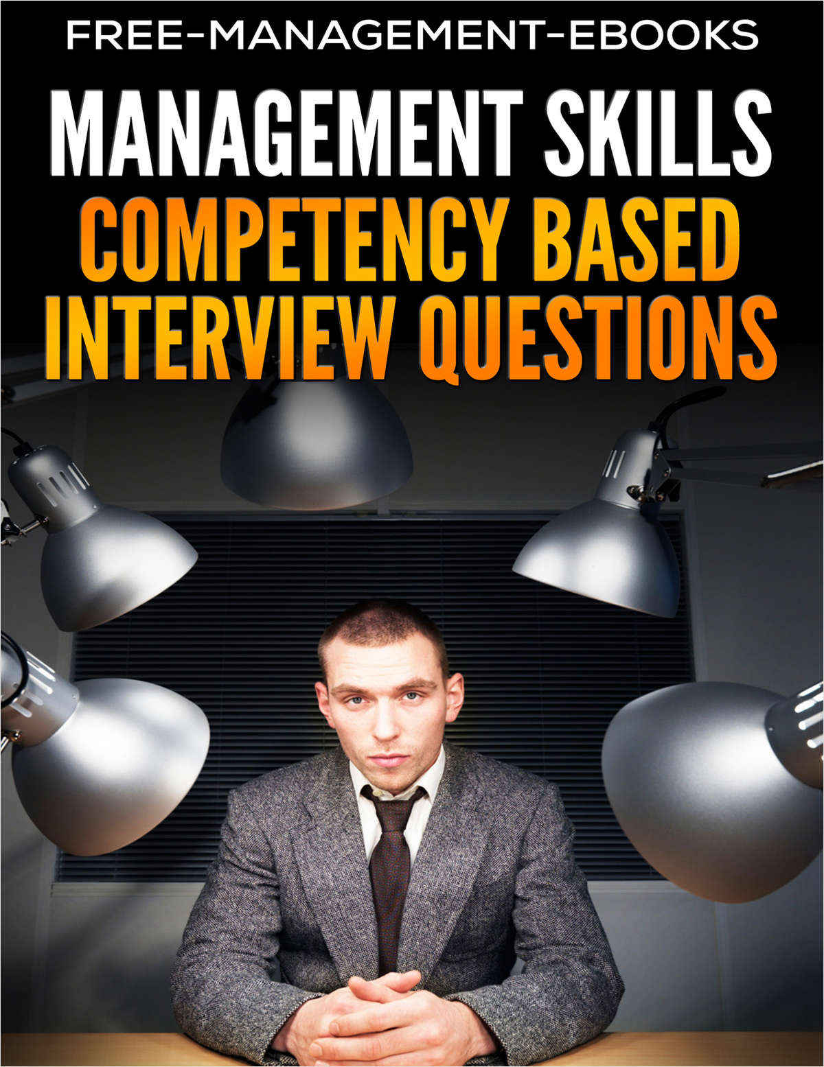 Competency-Based Interview Questions - Management Skills