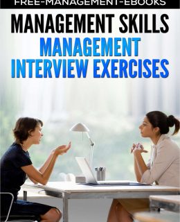 Management Interview Exercises - Developing Your Management Skills