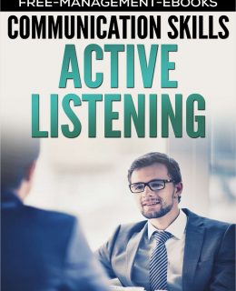 Active Listening -- Developing Your Communication Skills