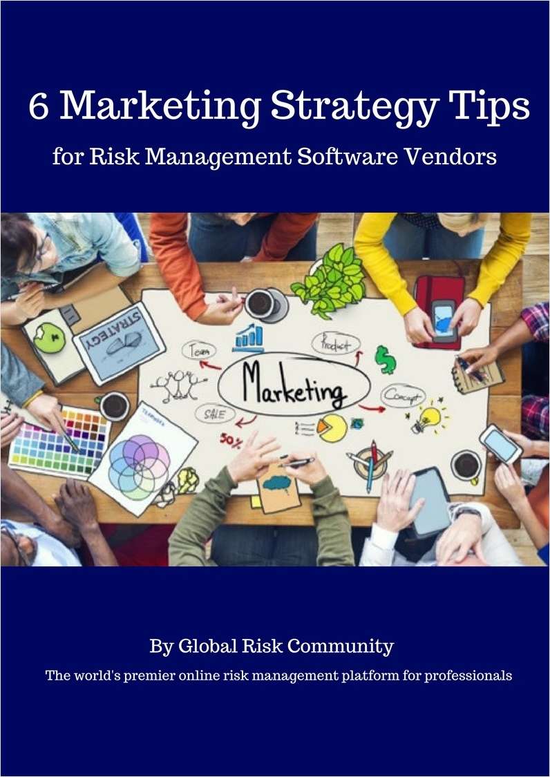 6 Marketing Strategy Tips for Risk Management Software Vendors