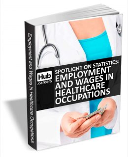 Employment And Wages In Healthcare Occupations