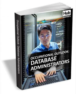 Database Administrators - Occupational Outlook