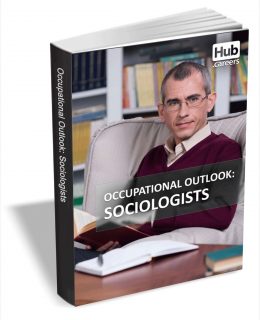 Sociologists - Occupational Outlook