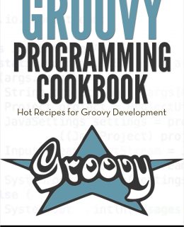 Groovy Programming Cookbook