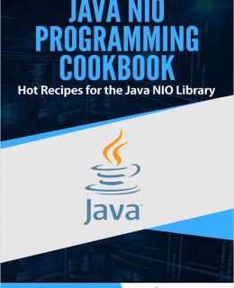 Java NIO Programming Cookbook