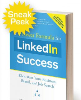 The Power Formula for LinkedIn Success: Kick-Start Your Business, Brand, and Job Search