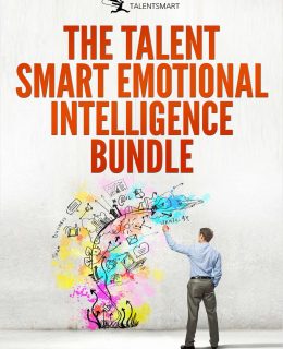 What Everyone Needs To Know About Emotional Intelligence