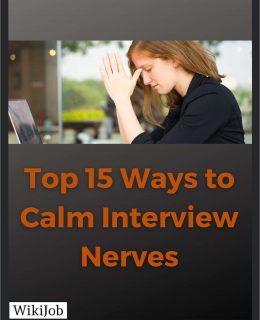 Top 15 Ways to Calm Interview Nerves