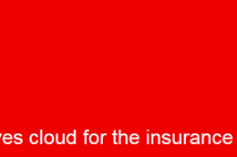 Screenshot 2 1 260x172 - Customer Experiences Drives Cloud for the Insurance Industry