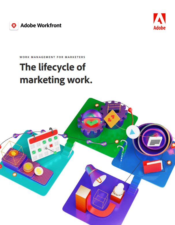 Screenshot 27 2 - Work Management for Marketers: The Lifecycle of Marketing Work