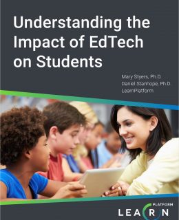 Understanding the Impact of EdTech on Students