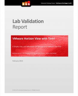 ESG Lab Validation Report: VMware Horizon View with Tintri