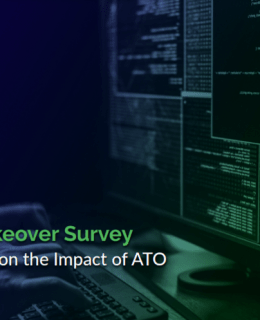 Screenshot 1 13 260x320 - Account Takeover Survey: Top 7 Findings on the Impact of ATO