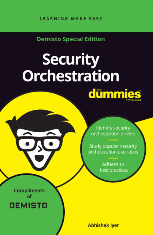 Screenshot 1 9 - Security Orchestration for Dummies