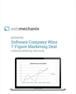 How a B2B Software Company Scored a 7-Figure Deal With Digital Marketing (Their Biggest of All Time!)